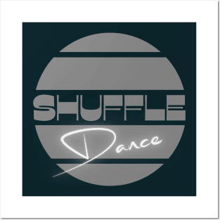 Shuffle dance design in black white and grey for shufflers Posters and Art